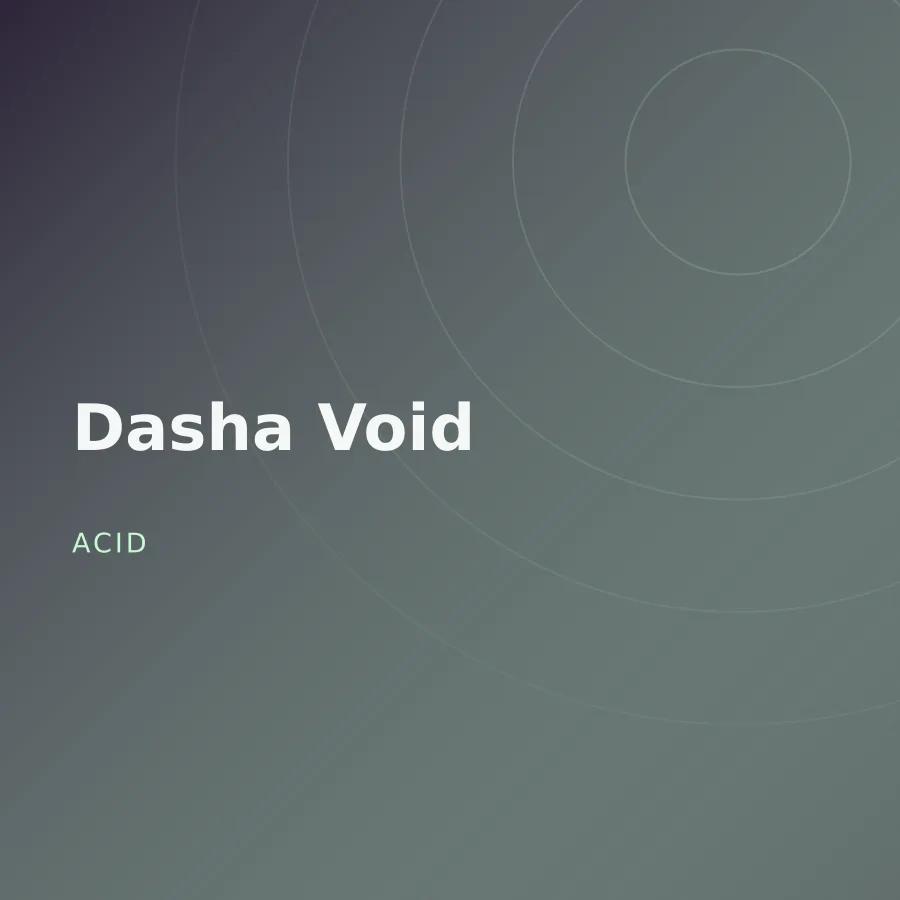 Dasha Void